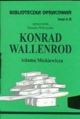 okładka Biblioteczka opracowań nr 032 Konrad Wallenrod książka | Danuta Wilczycka