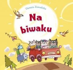 okładka Na biwaku - Skrzat książka | Danuta Zawadzka