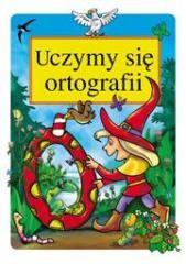 okładka Uczymy sie ortografii książka | Danuta Klimkiewicz, Maria Kwiecień