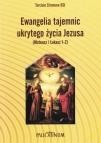 okładka Ewangelia tajemnic ukrytego życia Jezusa książka | Tarcisio StramareOSJ