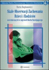 okładka Skale obserwacji zachowania dzieci i rodziców książka | Bogdanowicz Marta
