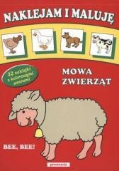 okładka Naklejam i maluję - Mowa zwierząt w.2011 książka | Praca Zbiorowa