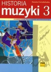 okładka Historia muzyki 3 Podr. dla szkół muzycznych książka | Gwizdalanka Danuta