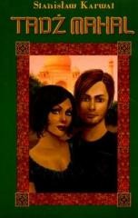 okładka Tadż Mahal książka | Stanisław Karwat