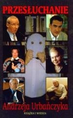 okładka Przesłuchanie Andrzeja Urbańczyka książka | Opracowanie zbiorowe