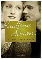 okładka Tatiana i Aleksander BR książka | Paullina Simons