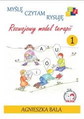 okładka Myślę, czytam rysuję cz.1 książka | Agnieszka Bala