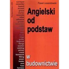 okładka Angielski od podstaw - w budownictwie książka
