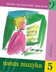 okładka Nasza muzyka 5 książka | Opracowanie zbiorowe
