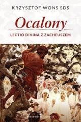 okładka Ocalony Lectio Divina z Zacheuszem książka | Krzysztof WonsSDS