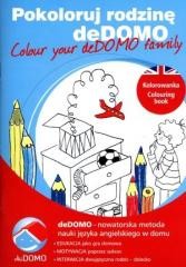 okładka Pokoloruj rodzinę deDOMO. Colour your deDOMO ... książka | Praca Zbiorowa