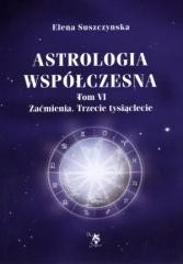 okładka Astrologia współczesna Tom VI Zaćmienia książka