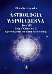 okładka Astrologia współczesna Tom VIII Bieg w czasie książka | E. Suszczynska