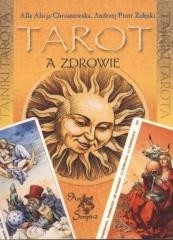 okładka Tarot a zdrowie książka | Chrzanowska AllaAlicja, Załęski AndrzejPiotr