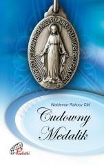 okładka Cudowny medalik książka | Ks. prof.WaldemarRakocyCM
