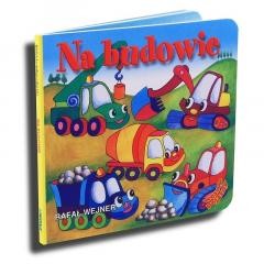 okładka Wesołe pojazdy - Na budowie LIWONA książka | Rafał Wejner