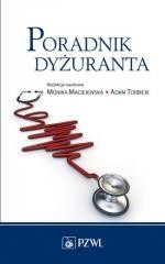 okładka Poradnik dyżuranta książka | Adam Torbicki(red.), Maciejewska Monika