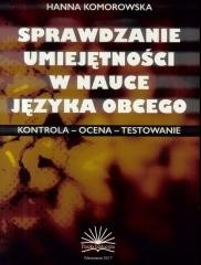 okładka Sprawdzanie umiejętności w nauce języka obcego książka | Hanna Komorowska