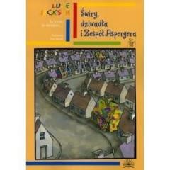 okładka Świry, dziwadła i Zespół Aspergera książka | Luke Jackson