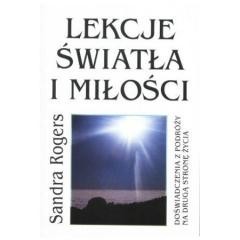 okładka Lekcje światła i miłości książka | Sandra Rogers