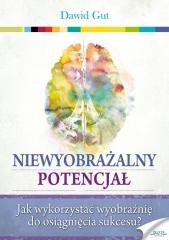 okładka Niewyobrażalny potencjał książka | Dawid Gut