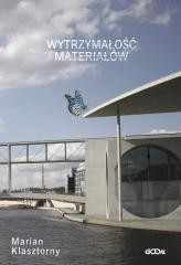 okładka Wytrzymałość materiałów dla mechaników książka | Marian Klasztorny