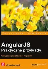 okładka AngularJS. Praktyczne przykłady książka | Chandermani