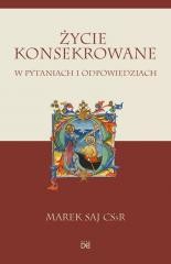 okładka Życie konsekrowane w pytaniach i odpowiedziach książka | Marek SajCSsR