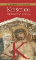 okładka Kościół. Sakrament Chrystusa książka | Bernard HaringCSsR