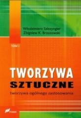okładka Tworzywa sztuczne T.1 Tworzywa ogólnego zastosow książka