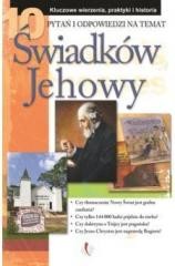 okładka 10 pytań i odpowiedzi na temat świadków Jehowy książka | Praca Zbiorowa
