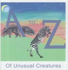 okładka A to Z of Unusual Creatures książka | Meredith Owen