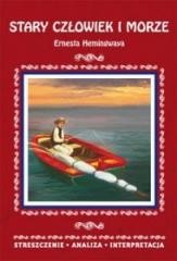 okładka Streszczenia - Stary czlowiek i morze w. 2017 książka | Ernest Hemingway