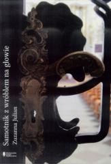 okładka Samotnik z wróblem na głowie książka | Zuzanna Julian