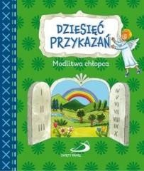 okładka Dziesięć przykazań. Modlitwa chłopca książka | Praca Zbiorowa