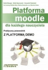 okładka Platforma moodle dla każdego nauczyciela książka | Praca Zbiorowa