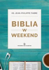 okładka Biblia w weekend książka | ks. Jean-PhilippeFabre