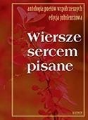 okładka Wiersze sercem pisane 10 książka | Praca Zbiorowa