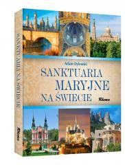 okładka Sanktuaria Maryjne na świecie (beżowe) książka | Adam Dylewski