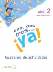 okładka Uno dos tres...ya 2 ćwiczenia książka