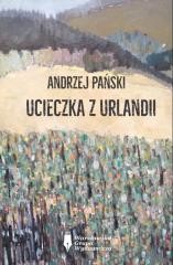 okładka Ucieczka z Urlandii książka | Andrzej Pański