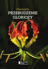 okładka Przebudzenie Gloriozy książka | Marieella