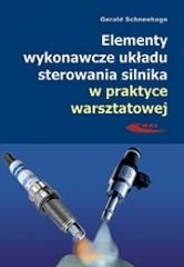 okładka Elementy wykonawcze układu sterowania silnika... książka | Trzeciak Krzysztof