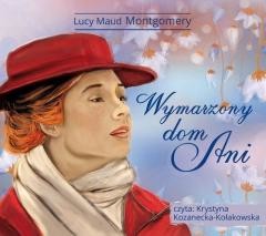 okładka Wymarzony dom Ani Audiobook książka | Lucy Maud Montgomery