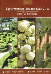 okładka Architektura krajobrazu 6 Rośliny ozdobne: drzewa książka | Piotr Latocha