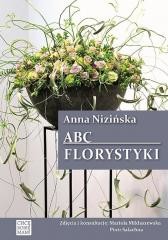 okładka ABC Florystyki w.2 książka | Anna Nizińska