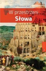 okładka W przestrzeni Słowa książka | ks. RosikMariusz