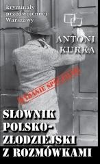 okładka Kryminały przedwojennej W-wy.Słownik polsko. ... książka | Antoni Kurka