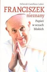 okładka Franciszek nieznany. Papież w oczach bliskich książka | Deborah CastellanoLubov