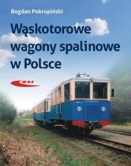 okładka Wąskotorowe wagony spalinowe w Polsce książka